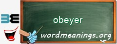 WordMeaning blackboard for obeyer